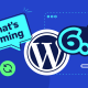ما الجديد في WordPress 6.5 (الميزات ولقطات الشاشة)